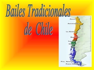 Bailes Tradicionales de  Chile 