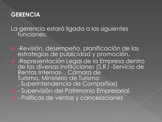 TecnològicoBuscar a traves de nuevos medios tratar de promocionar y vender productos.EjemploInternetTripticosVisita a ferias turisticas