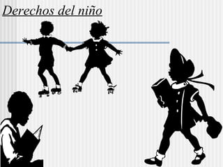 Derechos del niño 