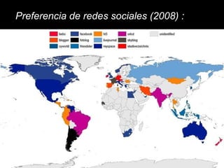 Preferencia de redes sociales (2008) : 