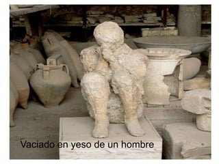 Vaciado en yeso de un hombre