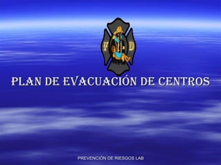 plan de evacuación de centros 