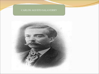 CARLOS AGUSTO SALAVERRY 