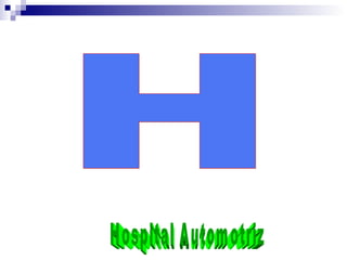 H Hospital Automotriz  