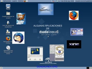 ALGUNAS APLICACIONES DE GUADALINEX.ORG 