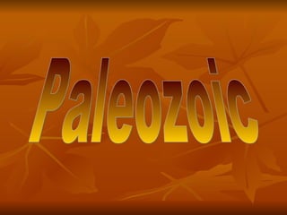 Paleozoic 