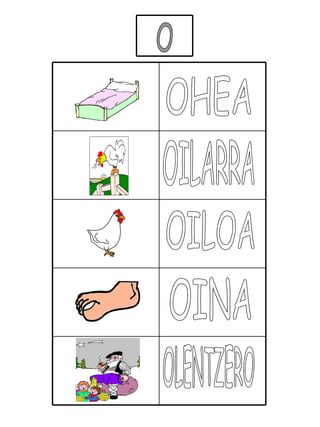 O OHEA OILARRA OILOA OINA OLENTZERO 