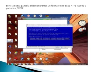 En esta nueva pantalla seleccionaremos un formateo de disco NTFS  rapido y pulsamos ENTER. 