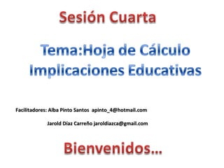 Facilitadores: Alba Pinto Santos  [email_address] Jarold Díaz Carreño jaroldiazca@gmail.com 