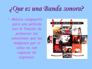 Historia das Bandas Sonoras