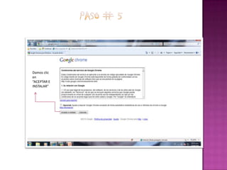 Paso # 5Damos clic en “ACEPTAR E INSTALAR”