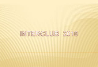 INTERCLUB  2010 