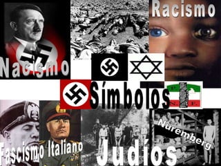 Judíos Racismo Fascismo Italiano Nacismo Muerte Símbolos Nuremberg 