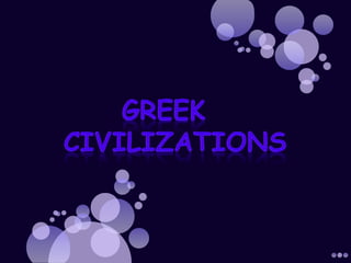 Greek   civilizations 