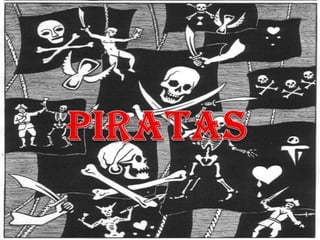 piratas piratas 