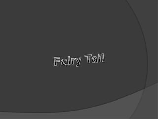 Fairy Tail