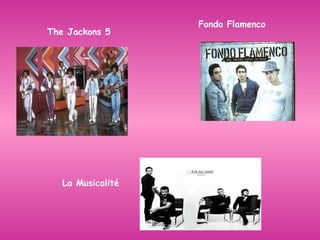 The Jackons 5 Fondo Flamenco La Musicalité 