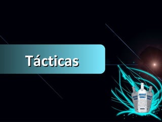 Tácticas 