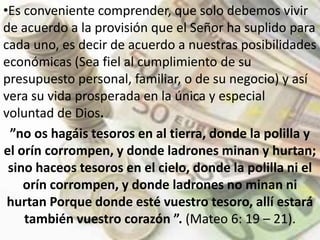 Tú ética cristiana se ve comprometida cuando en este mundo loco y consumista te persuaden para que asumas obligaciones financieras inmediatas 