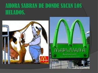 AHORA SABRAN DE DONDE SACAN LOS HELADOS.