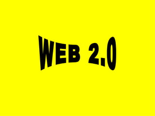 WEB 2.0