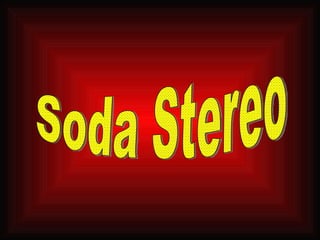 Soda Stereo 