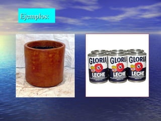 Ejemplos:Ejemplos:
 