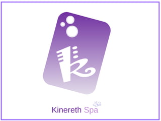 Kinereth Spa
 