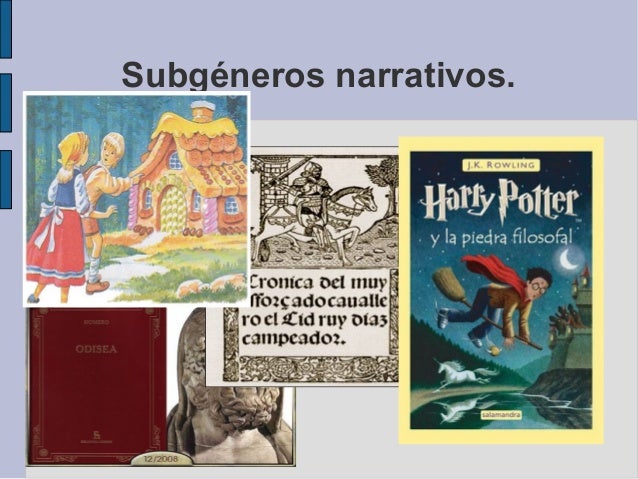 Subgéneros narrativos.
