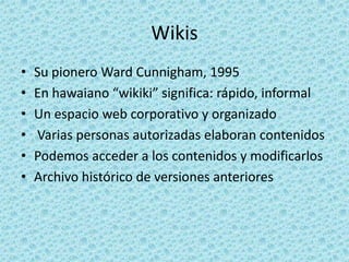 Fáciles de crear y  aplicaciones sencillas como: