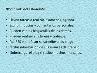 WikisSu pionero Ward Cunnigham, 1995En hawaiano “wikiki” significa: rápido, informalUn espacio web corporativo y organizadoVarias personas autorizadas elaboran contenidosPodemos acceder a los contenidos y modificarlosArchivo histórico de versiones anteriores