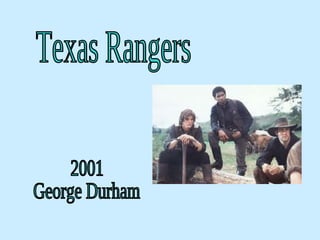 Texas Rangers 2001 George Durham 