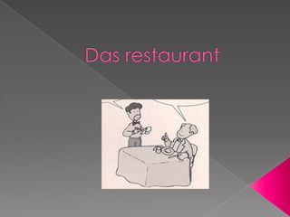 Das restaurant  