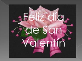 Feliz día de San Valentín 