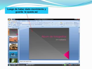 Luego de haber dado movimiento y guarda  te queda así