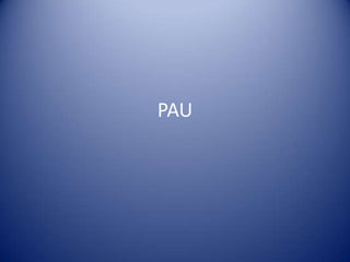 PAU