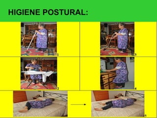 HIGIENE POSTURAL: 
