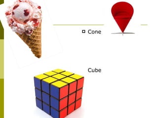 Cone Cube 