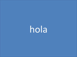 hola 