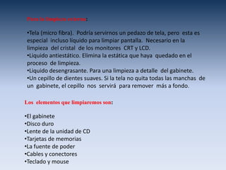 Un soplador. Retirara  gran cantidad de polvo. Si cuenta con adaptadores para enviar  aire  con más presión, podemos omitir  el aire comprimido.
