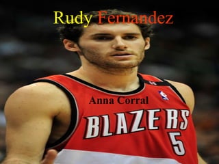 Rudy  Fernandez Anna Corral 