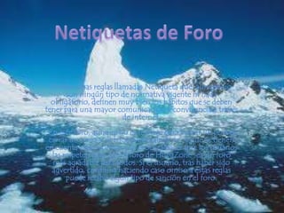 Netiquetas de ForoExisten unas reglas llamadas Netiqueta que, aunque no son ningún tipo de normativa vigente ni nada obligatorio, definen muy bien los hábitos que se deben tener para una mayor comunicación y convivencia a través de internet.En este foro, aunque no es motivo para borrar un post o cerrar un tema si se hace eventualmente, si que se tienen en cuenta estas normas y se procura hacer que los usuarios las respeten para que el foro de HispaZone sea un foro más agradable para todos. Si el usuario, tras haber sido advertido, continua haciendo caso omiso a estas reglas puede recibir algún tipo de sanción en el foro.
