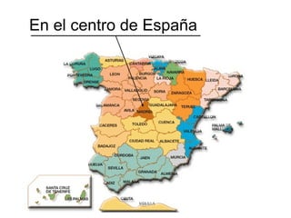 En el centro de España