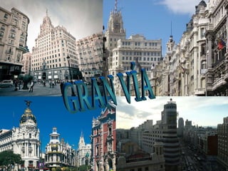 GRAN VÍA