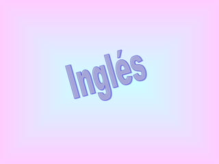 Inglés 