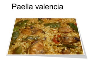 Paella valencia 