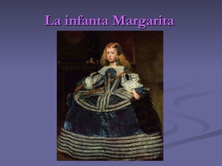 La infanta Margarita   