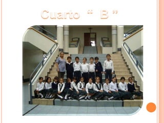 Cuarto  “  B ”
