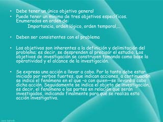 ELEMENTOS PARA REALIZARUN OBJETIVO DE UNAINVESTIGACION