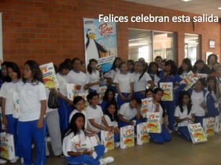 Felices celebran esta salida 
